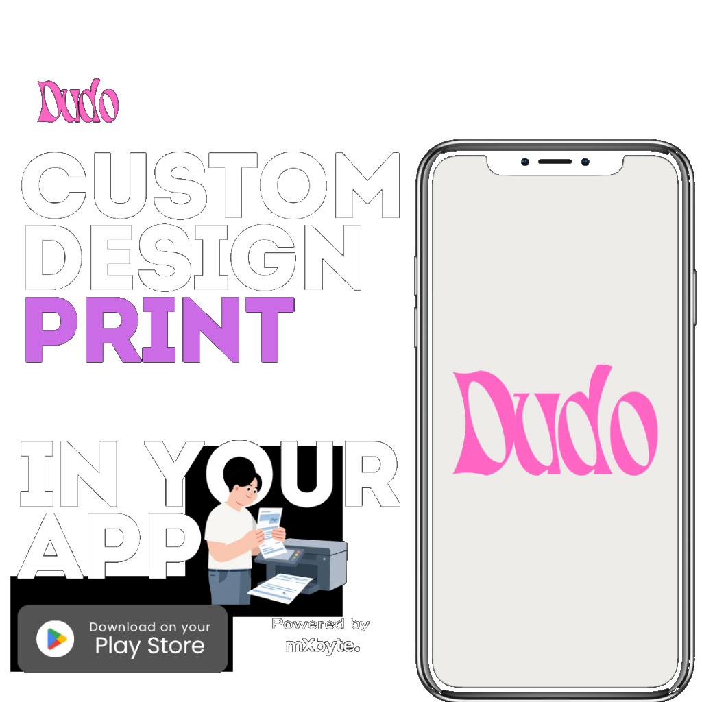 DUDO Custom Design Print in your App — Powered by mXbyte
